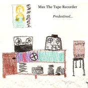Max The Tape Recorder's fourth album